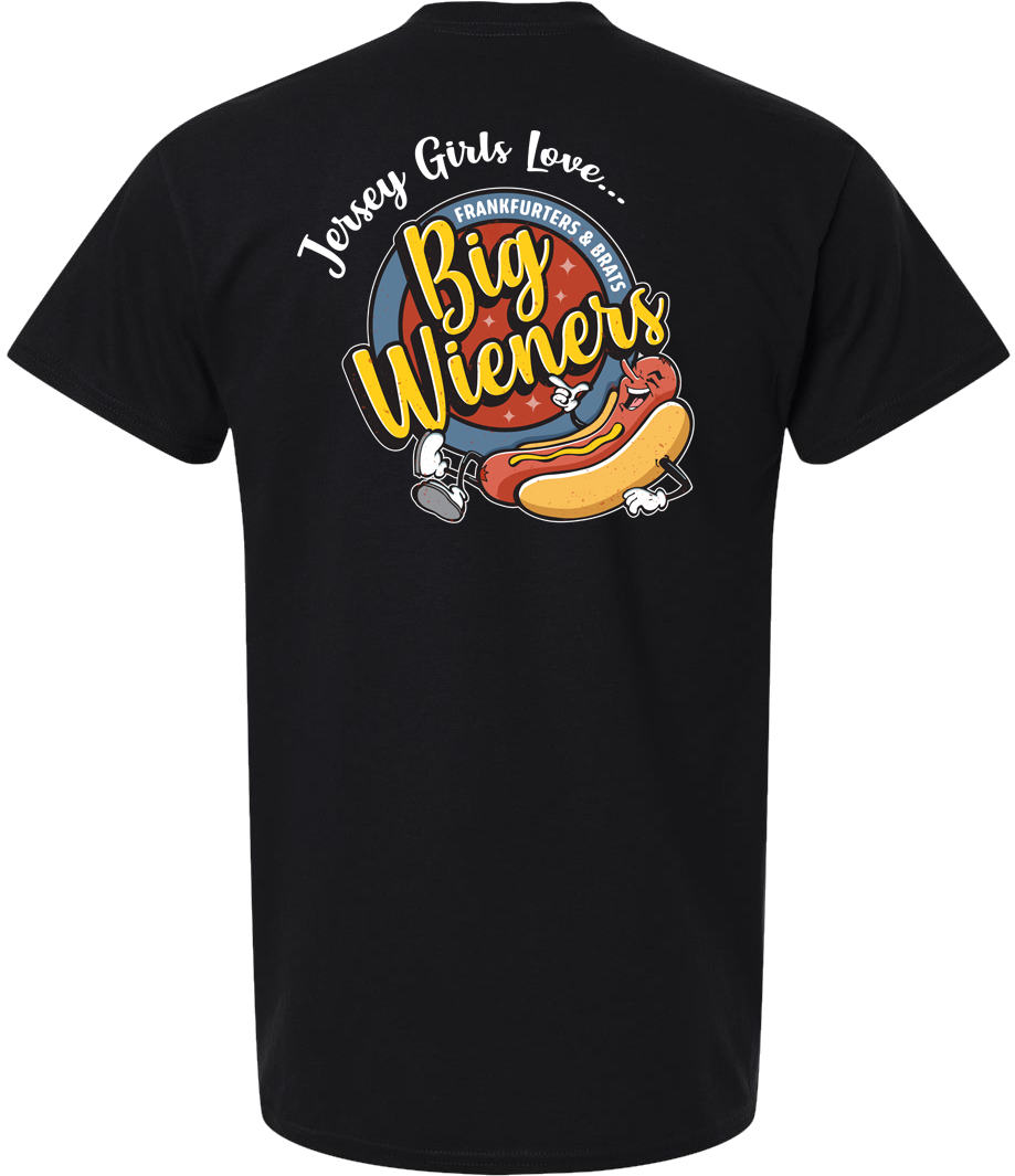 Jersey Girls Love Big Wieners — Classic T-Shirt