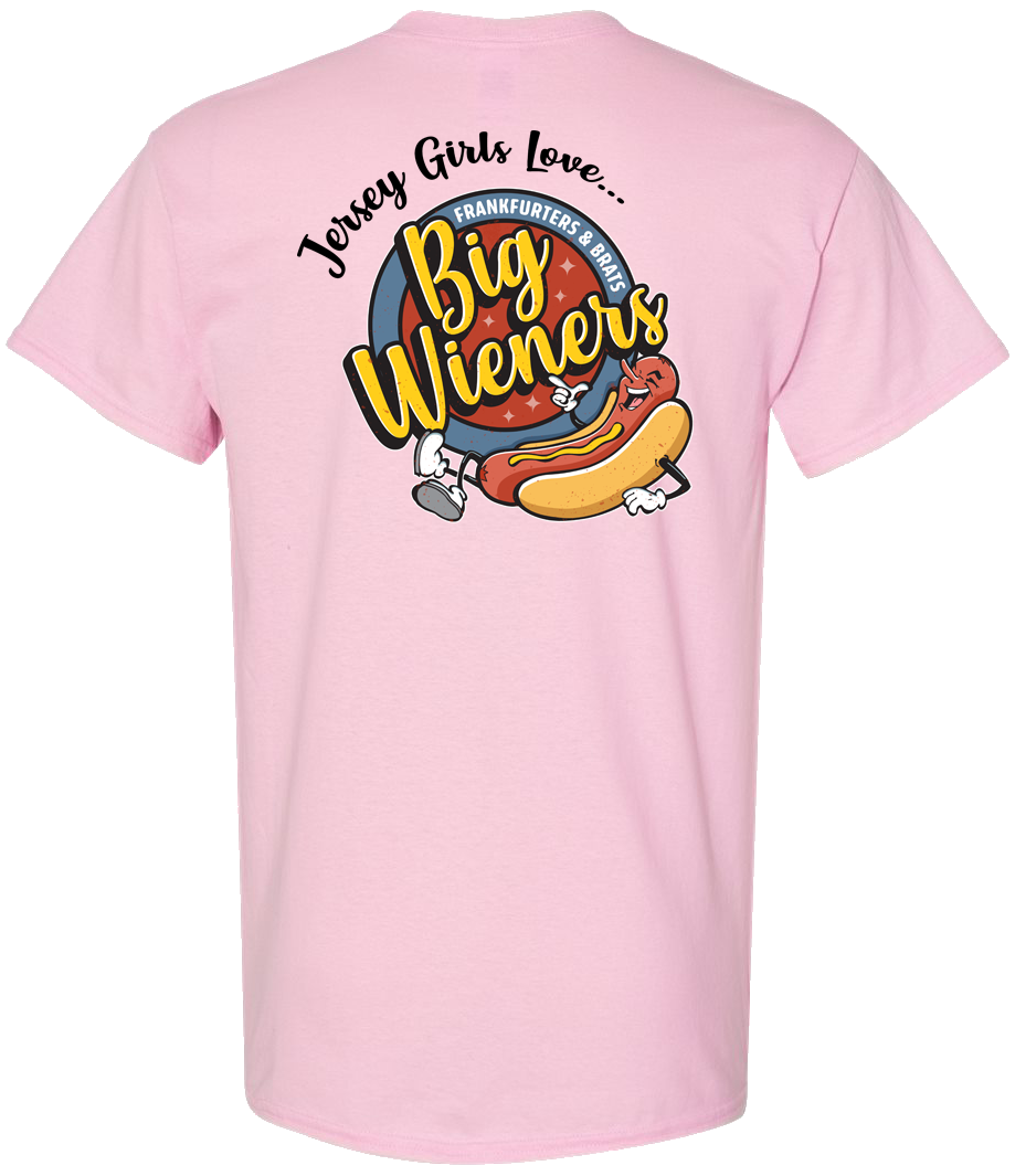Jersey Girls Love Big Wieners — Classic T-Shirt